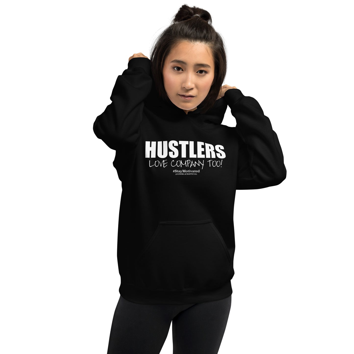 HUSTLERS LOVE COMPANY TOO! - Unisex Hoodie