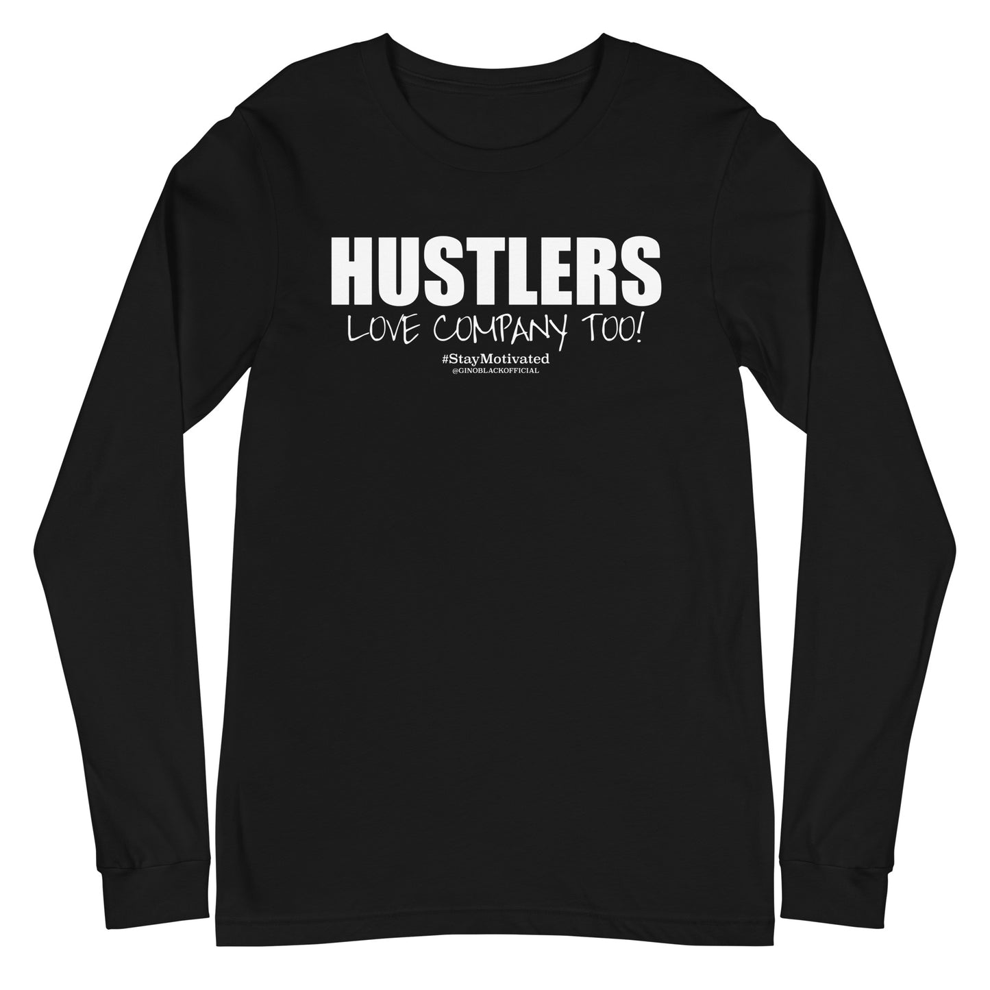 HUSTLER LOVE COMPANY TOO! Long Sleeve Tee