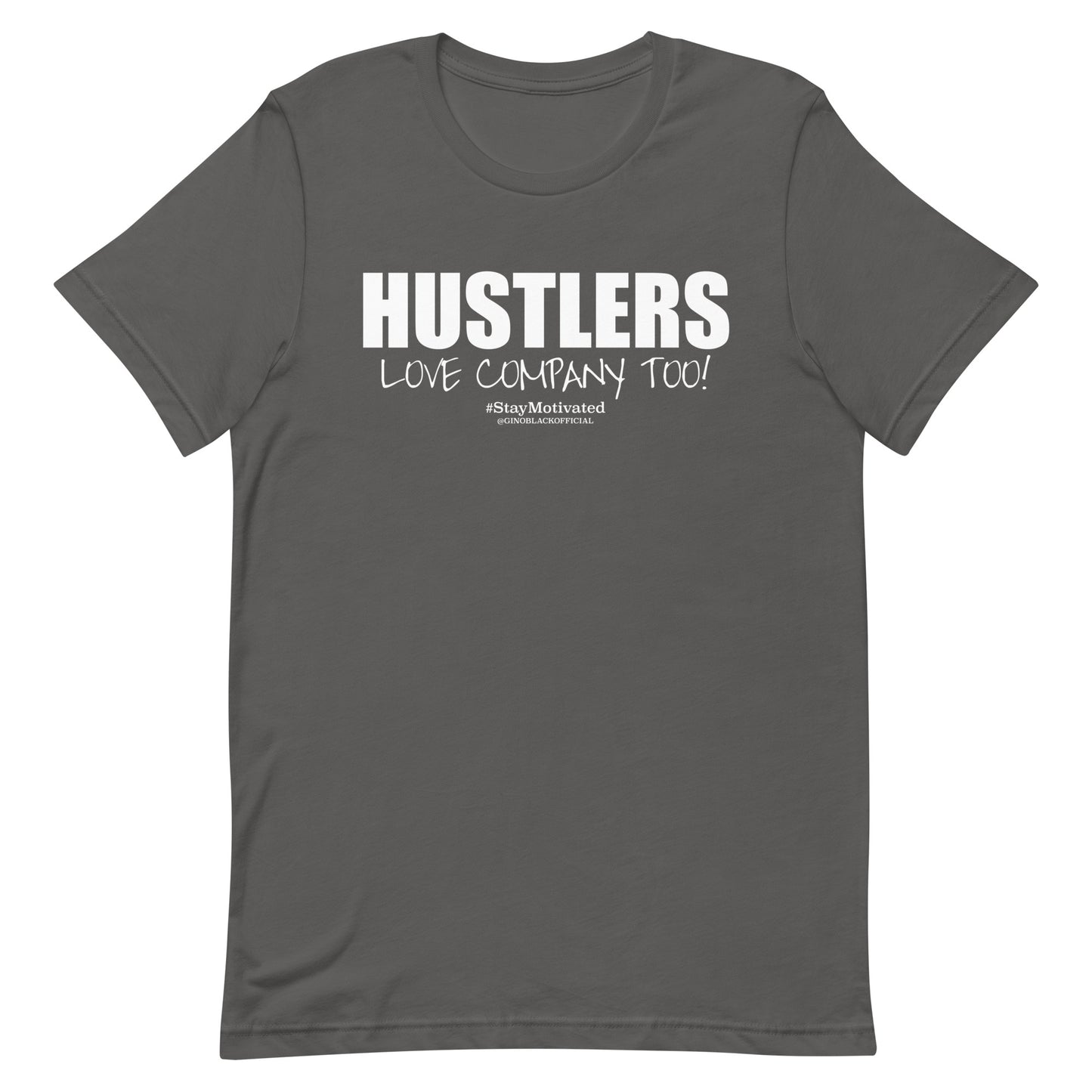 HUSTLER LOVE COMPANY TOO! - Unisex t-shirt