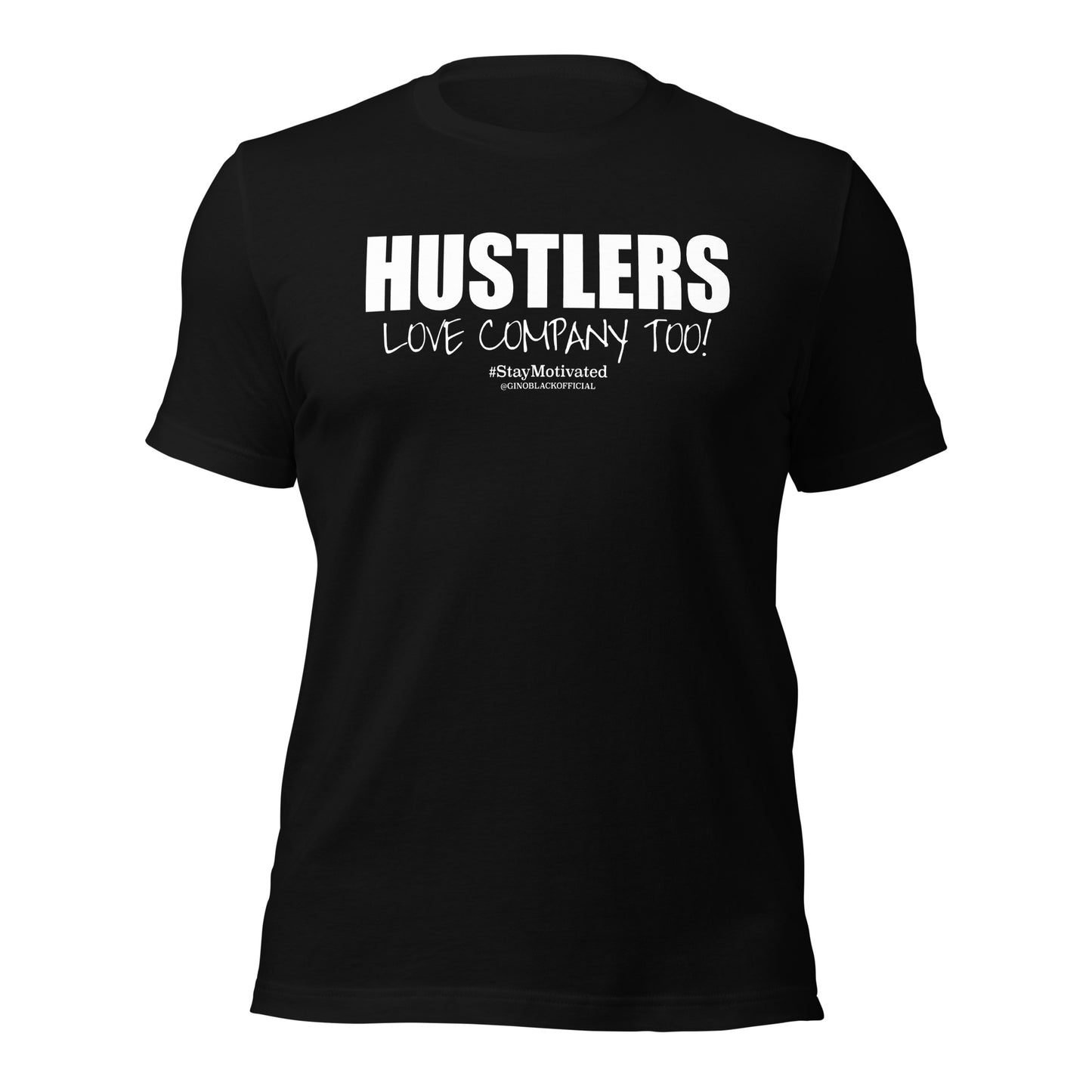 HUSTLER LOVE COMPANY TOO! - Unisex t-shirt