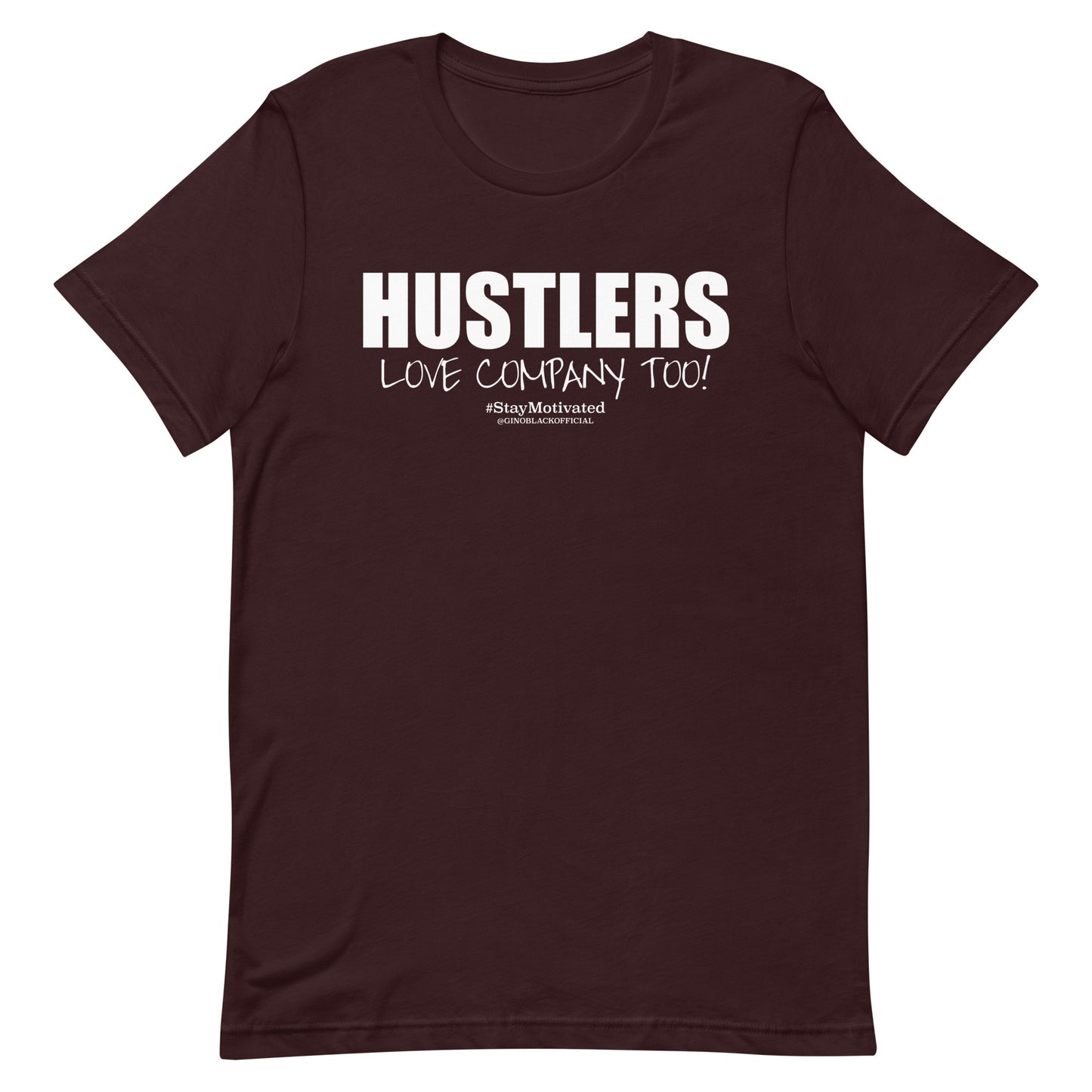 HUSTLER LOVE COMPANY TOO! - Unisex t-shirt