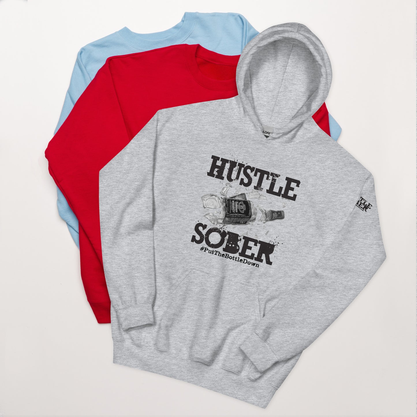 SOBER HUSTLE Unisex Hoodie